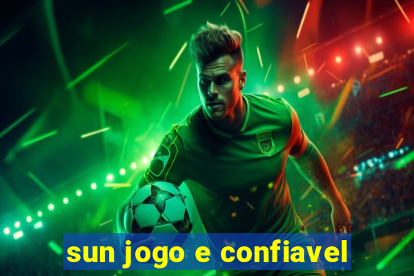 sun jogo e confiavel